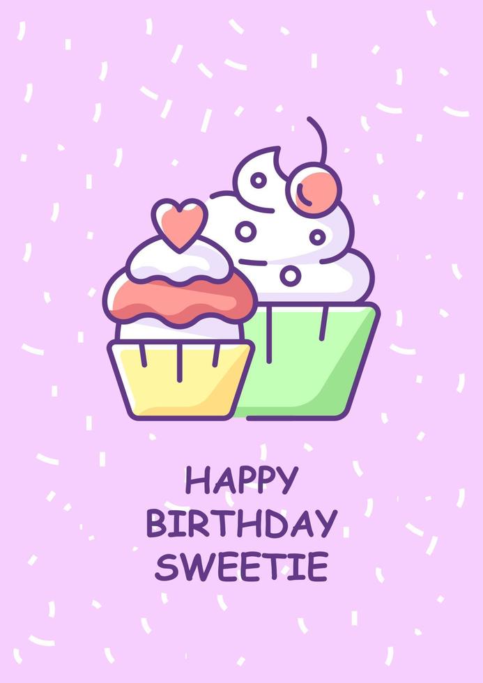 Happy Birthday sweetie greeting card with color icon element. Festive cupcakes and candies. Postcard vector design. Decorative flyer with creative illustration. Notecard with congratulatory message