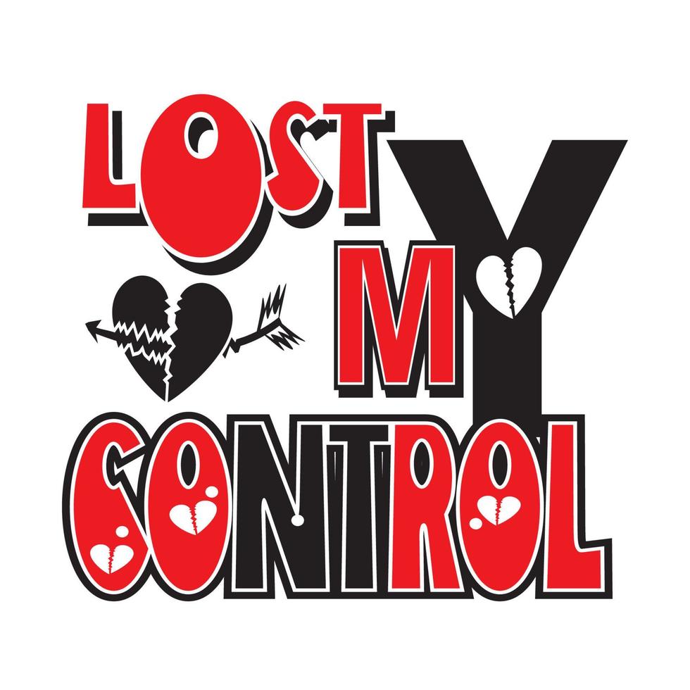lost control vector illustration - editable - for girl shirt print