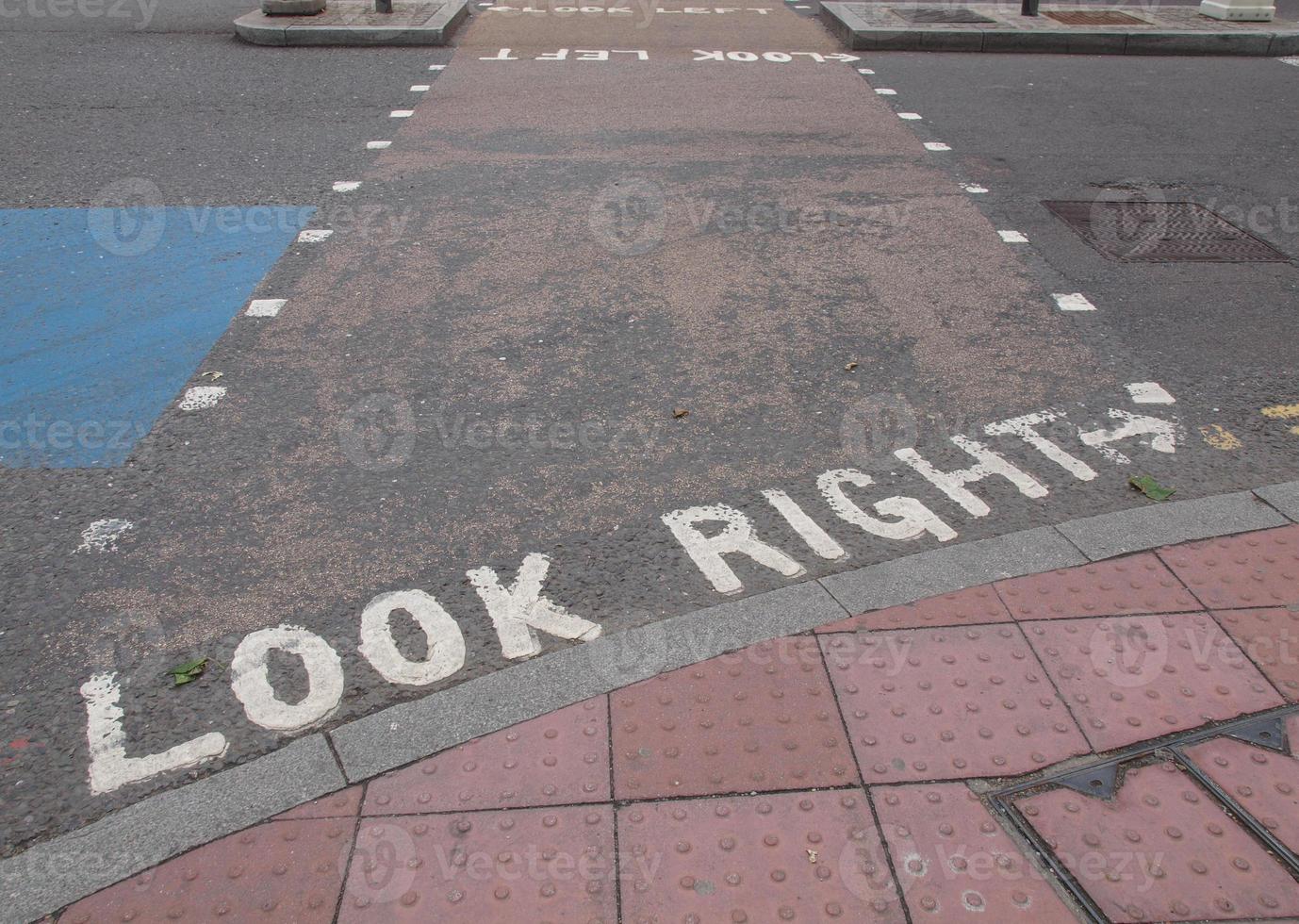 Look Right sign photo