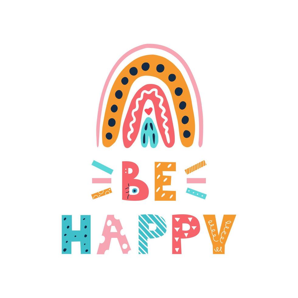 Rainbow with the inscription Be Happy, vector illustration in doodle style