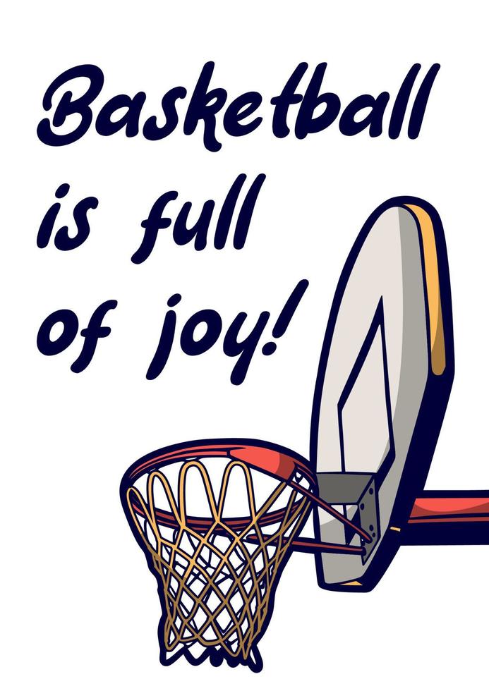 Basket ball is full of joy quote slogan words with vintage illustration of basketball hoop vector