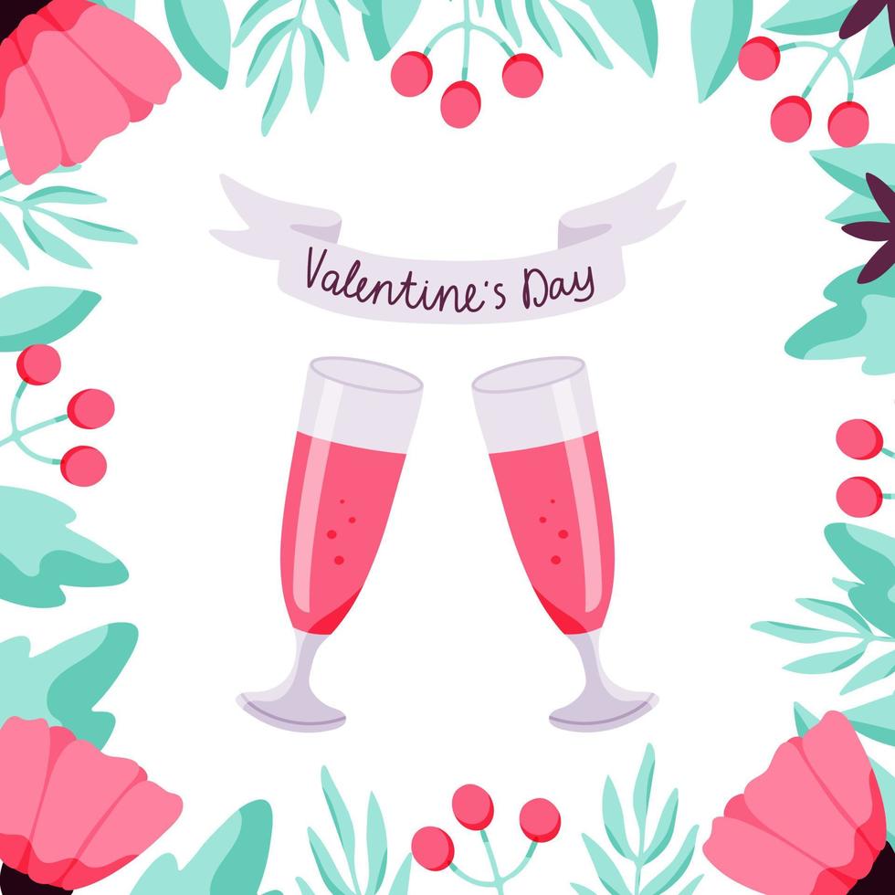 Valentine's day concept with glasses of wine and lettering in a floral frame. Vector hand drawn illustration