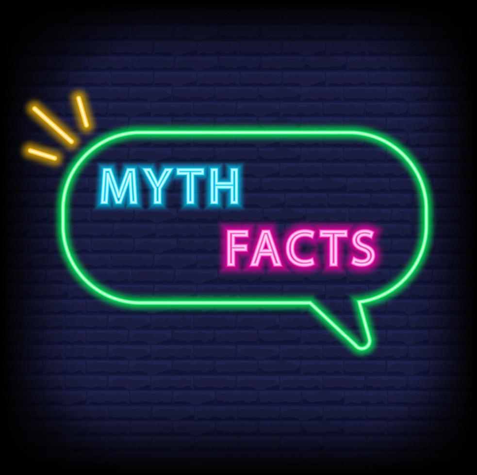 Myths and facts speech bubble. Neon vector illustration.