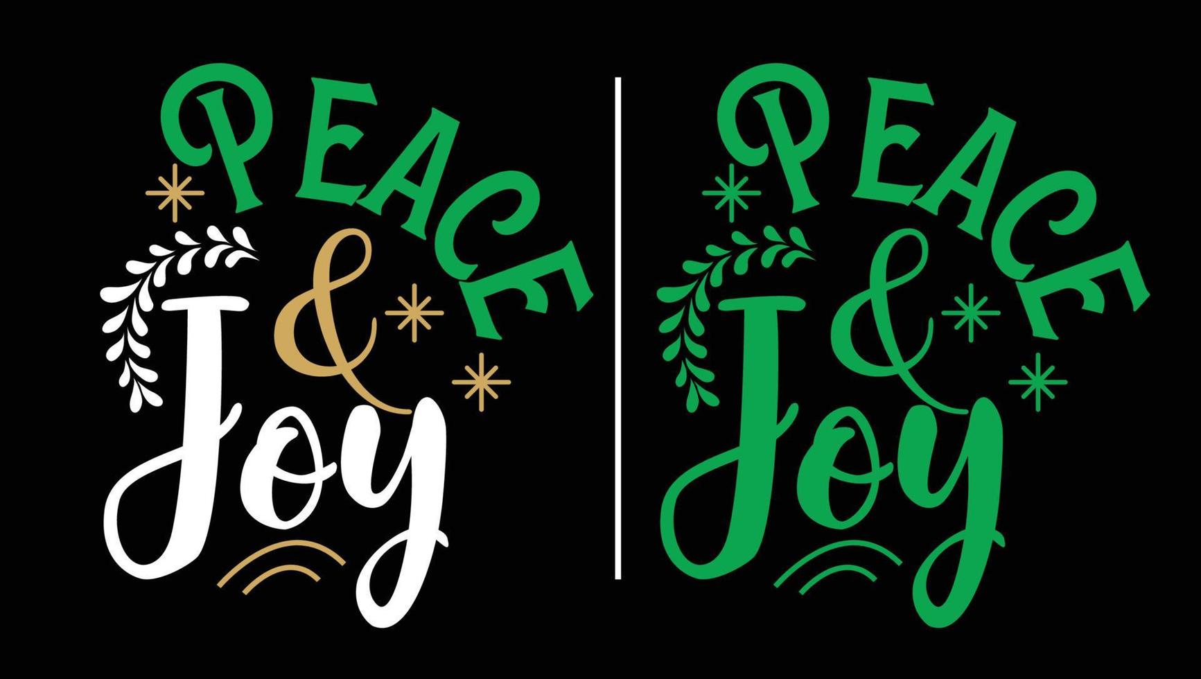 Peace And Joy vector