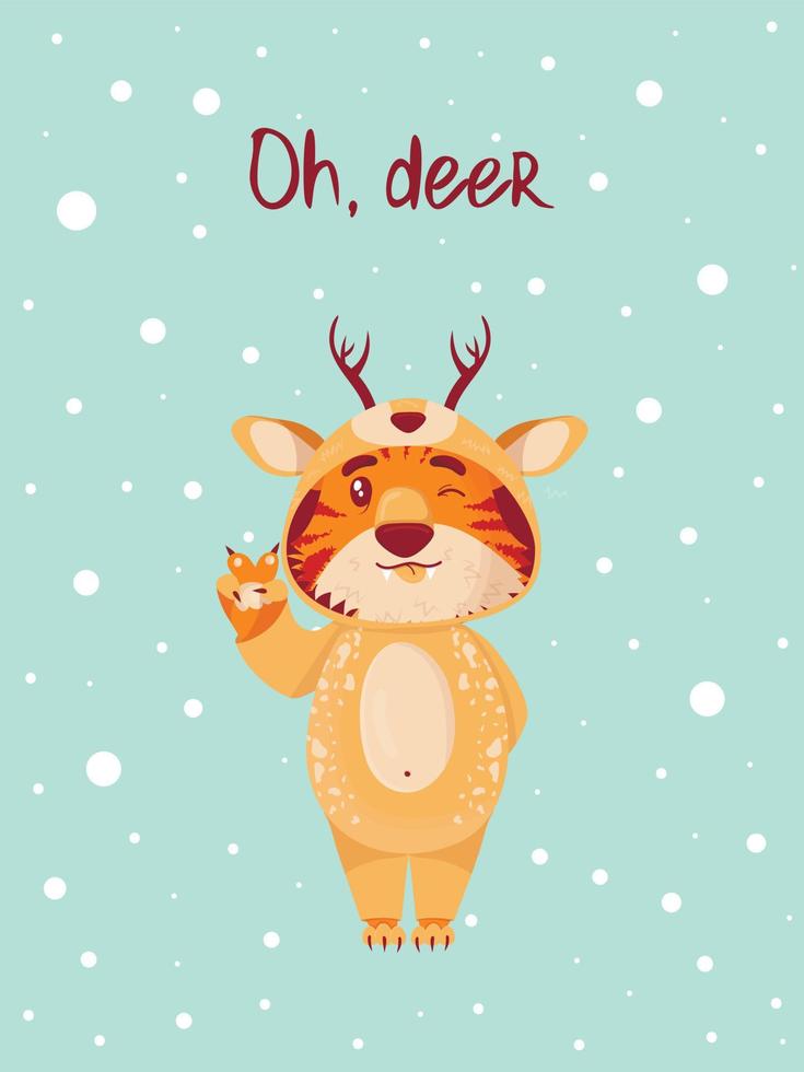 greeting card with the inscription Oh deer with a cute chinese tiger, the symbol of the new year. flat style. tiger in kigurumi deer costume shows peace and winks with tongue sticking out vector