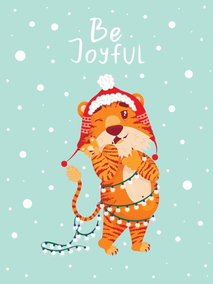 greeting card with the inscription be joyful with a cute tiger, the symbol of the chinese new year. flat style. tiger in a Christmas hat winks, wrapped in a garland, indulges vector