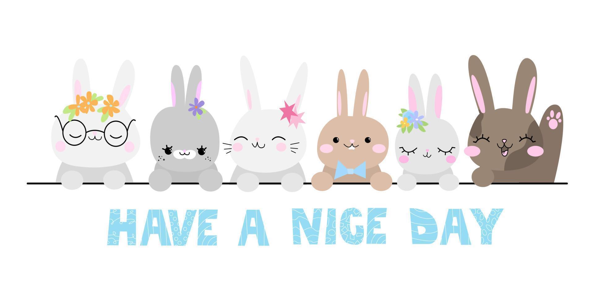 Rabbits say text have a great day. Cute pets hares with flowers. Children's illustration. vector