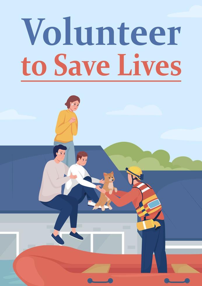 Help survivors of flood poster flat vector template. Natural disaster. Brochure, booklet one page concept design with cartoon characters. Volunteer to save lives flyer, leaflet with copy space