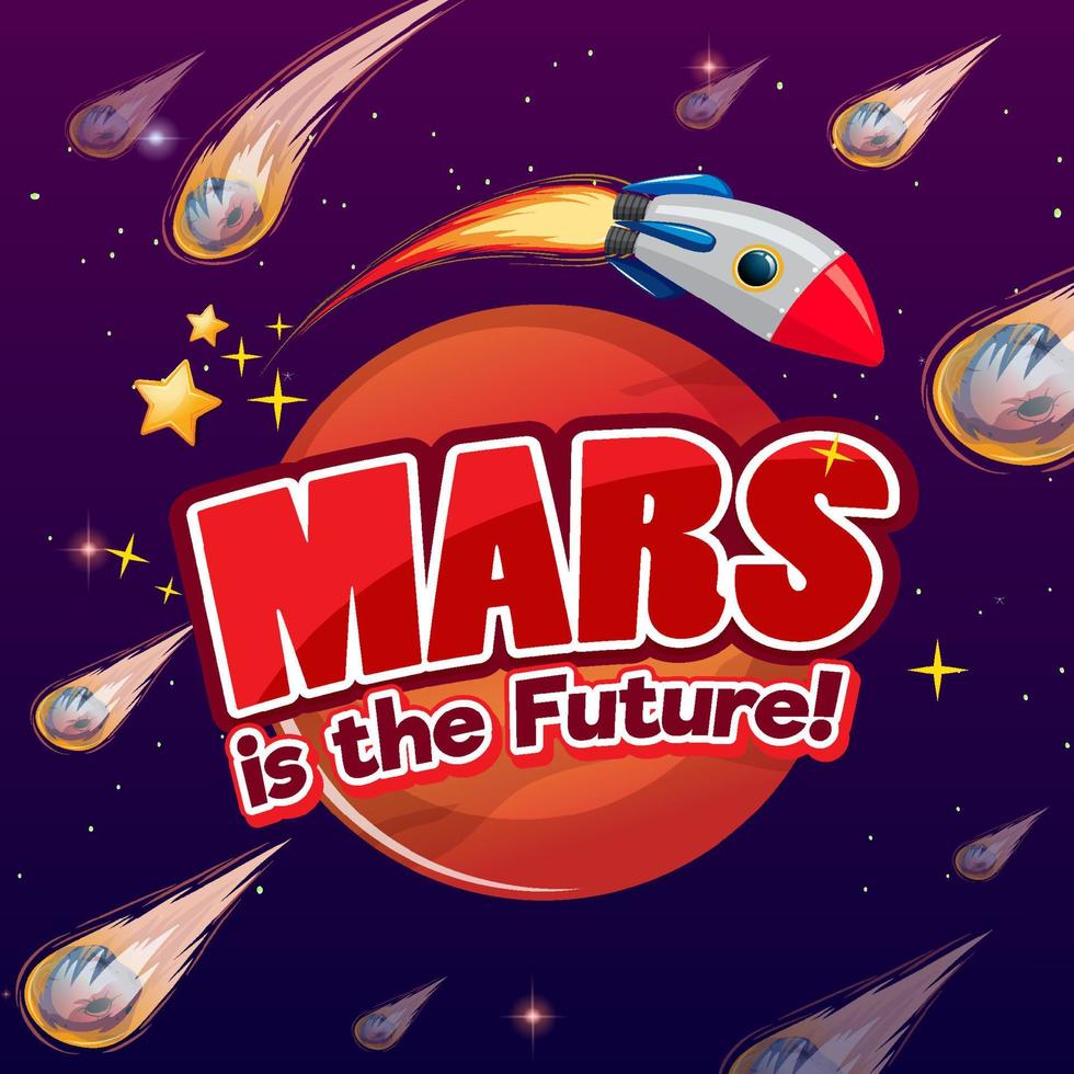 Mars is the future cartoon banner vector