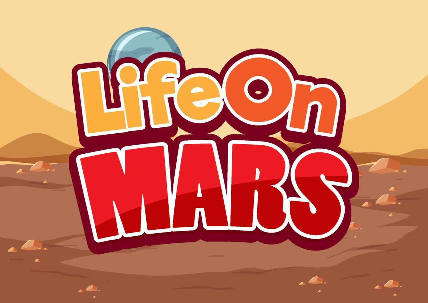 Life on Mars poster design vector