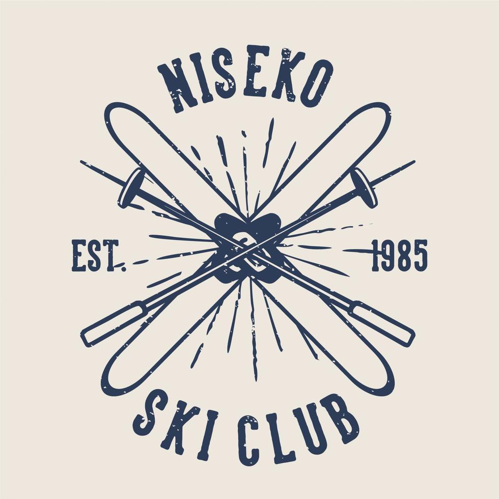 diseño de camiseta niseko ski club est. 1985 con tabla de surf y bastón de esquí ilustración vintage vector