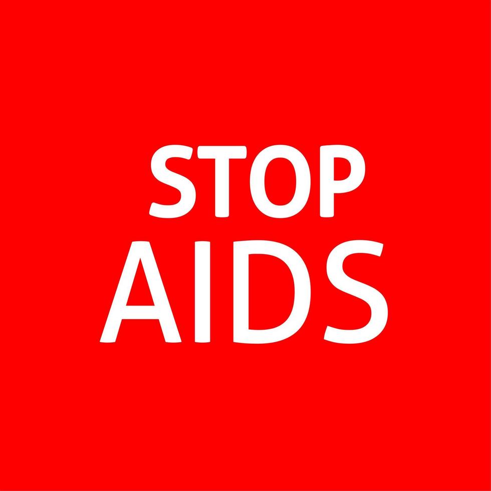 World aids Day. Red heart December 1st. AIDS awareness. HIV disease. Banner with the words Stop AIDS. The heart that dictates vector