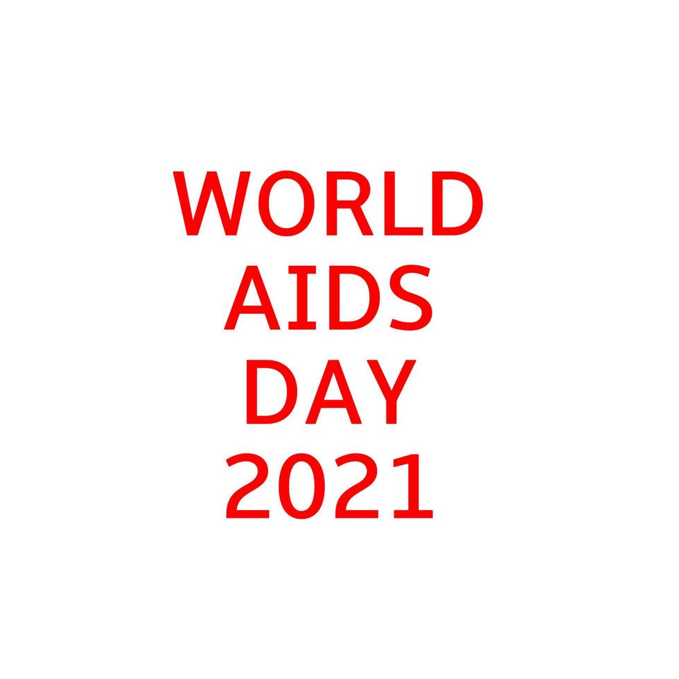 World aids Day. Red heart December 1st. AIDS awareness. HIV disease. Banner with the words Stop AIDS. The heart that dictates vector