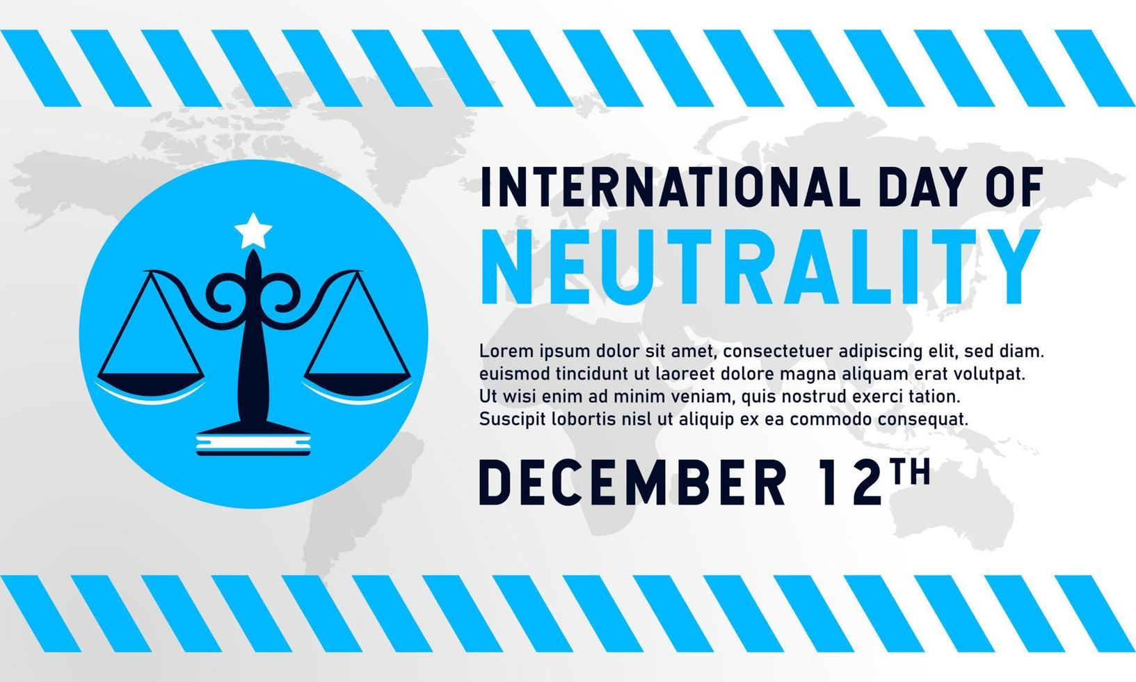 International Day of Neutrality Background.December 12. Template for banner, greeting card, or poster. With a weight scale law icon. Premium vector illustration
