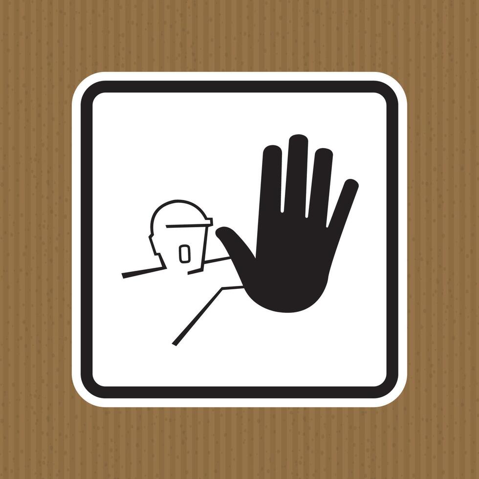 Do not enter before being allowed vector