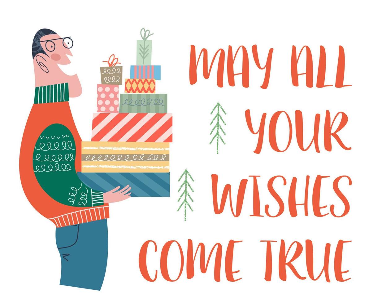 May all your wishes come true. The man is holding a lot of boxes with gifts. Vector illustration.