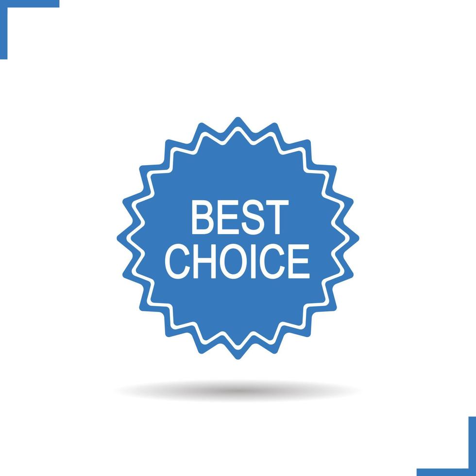 Best choice sticker icon. Drop shadow shopping silhouette symbol. Online store special offer badge. Negative space. Vector isolated illustration
