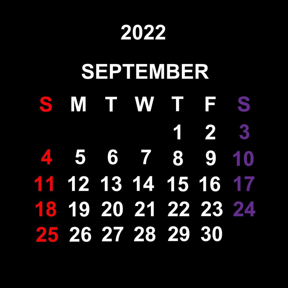 September 2022 , Calendar template design over black background. Week starts on Sunday. vector