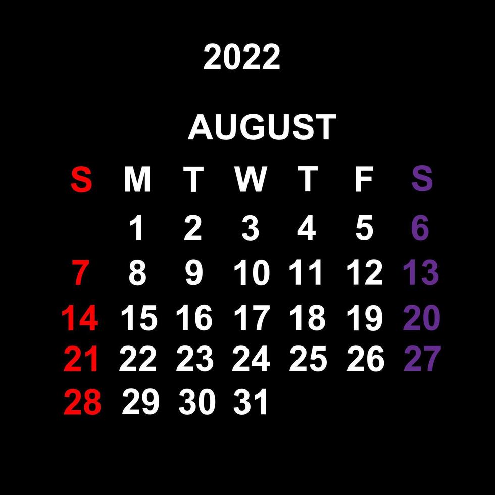 August 2022 , Calendar template design over black background. Week starts on Sunday. vector