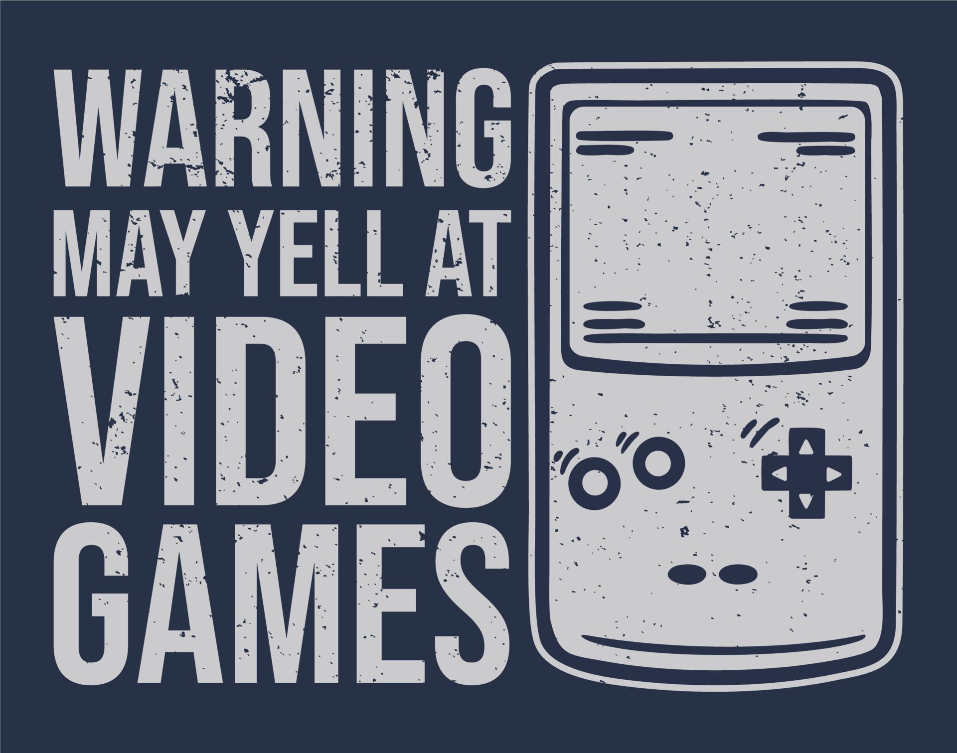 t shirt design warning may yell at video games with game console