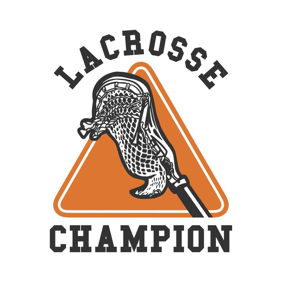 diseño de logotipo campeón de lacrosse con ilustración vintage de palo de lacrosse vector