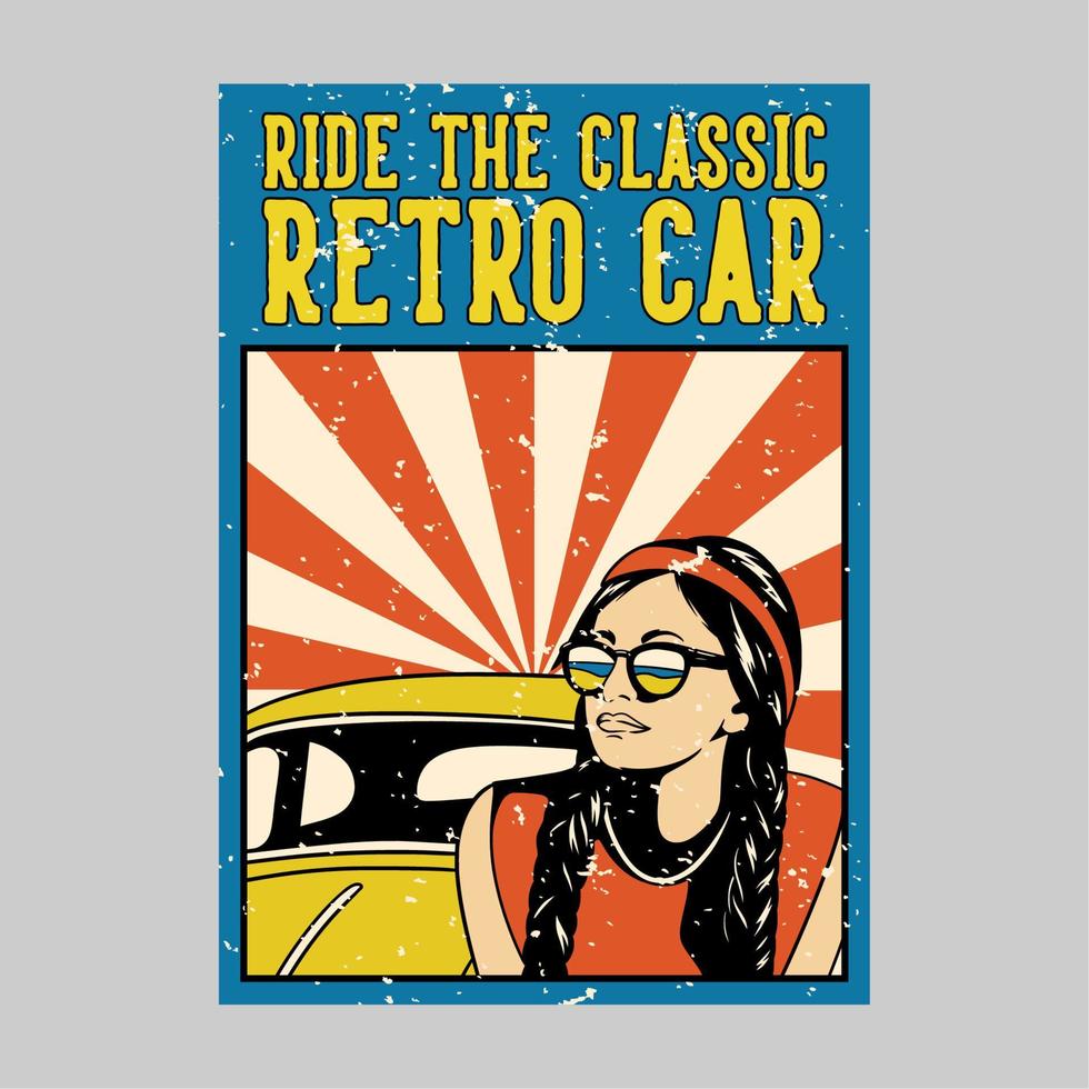 diseño de cartel al aire libre montar el coche retro clásico ilustración vintage vector