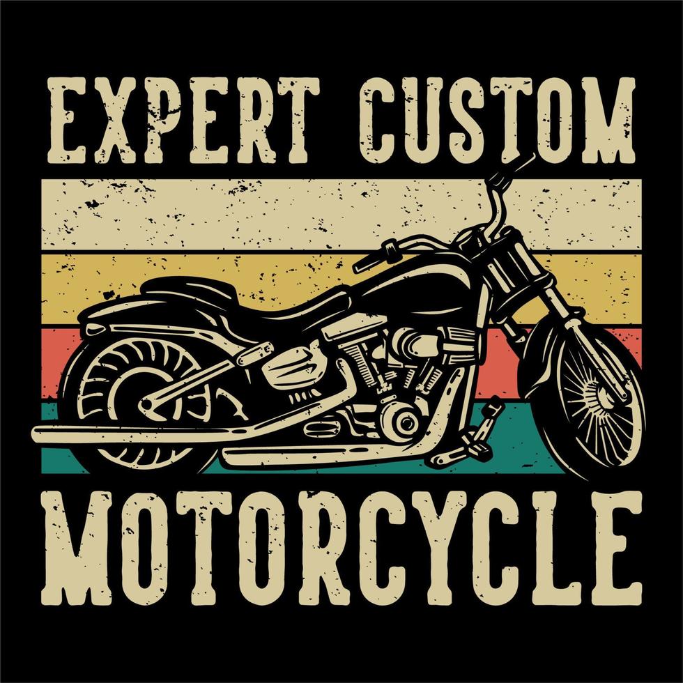 Experto en diseño de camisetas motocicleta personalizada con ilustración vintage de motocicleta vector