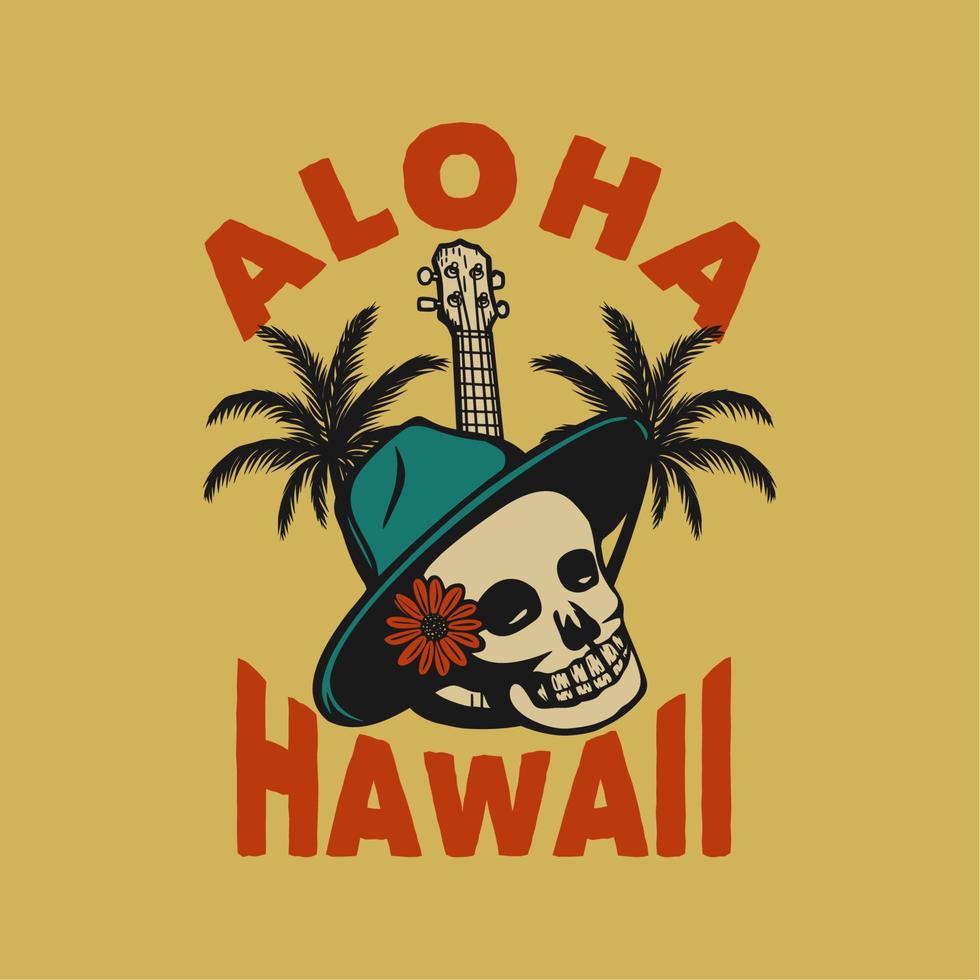 t shirt design aloha hawaii with skull vintage illustration vector
