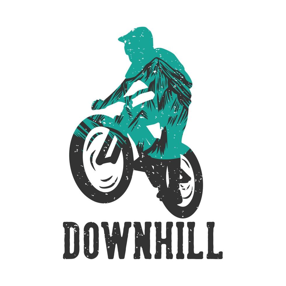 t-shirt design downhill with silhouette mountain biker flat illustration vector