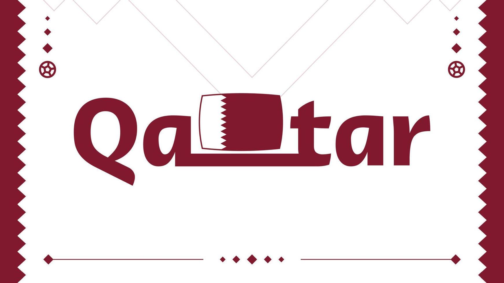 bandera de qatar y texto en el fondo del torneo de fútbol 2022. patrón de fútbol de ilustración vectorial para banner, tarjeta, sitio web. bandera nacional de color burdeos qatar vector