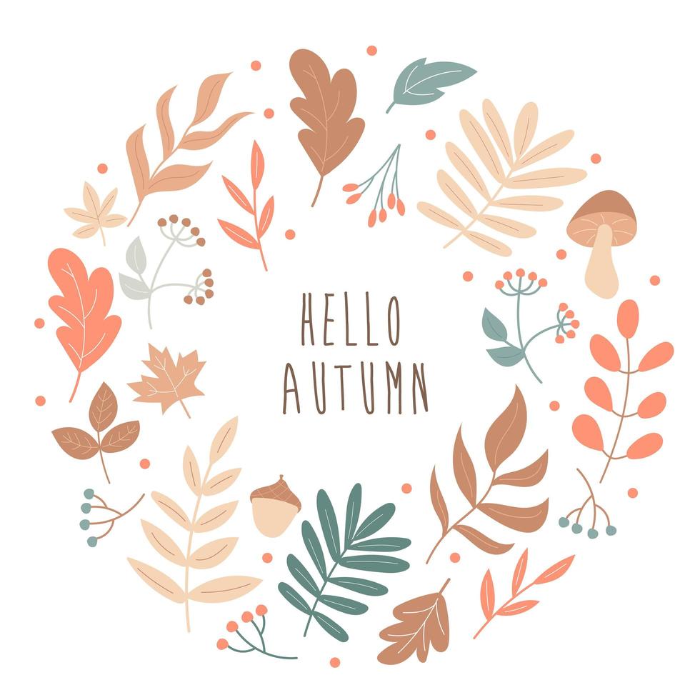 Autumn leaves round frame. Hello Autumn. Vector