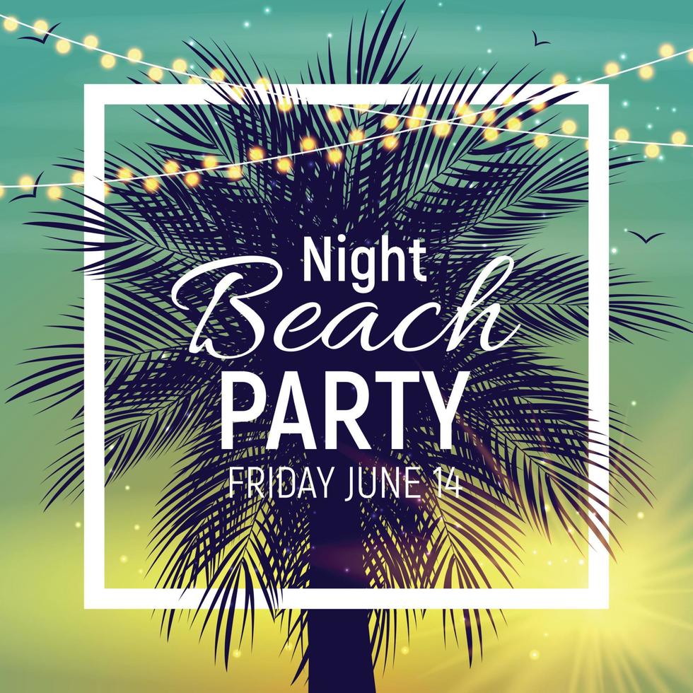 Summer Night Beach Party Poster. Tropical Natural Background  with Palm. Vector Illustration