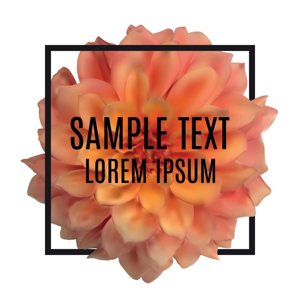 Abstract Frame with dahlia flower. Vector Illustration