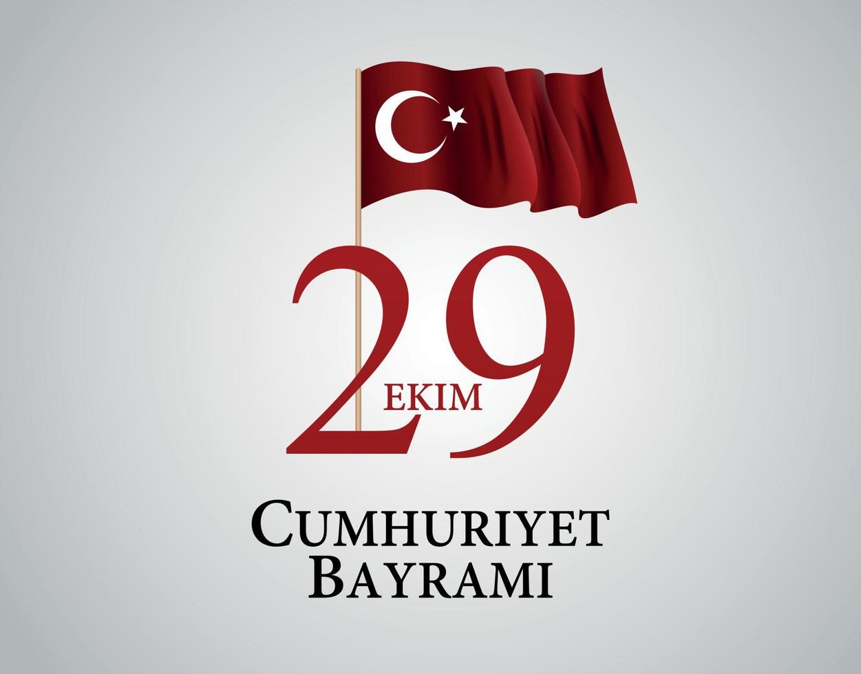 29 Ekim Cumhuriyet Bayraminiz. Translation.  29 october Republic Day Turkey. Vector Illustration