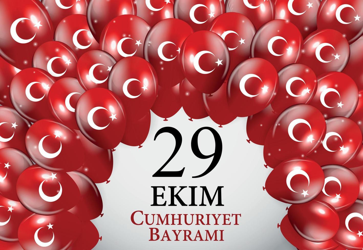 29 Ekim Cumhuriyet Bayraminiz. Translation.  29 october Republic Day Turkey. Vector Illustration