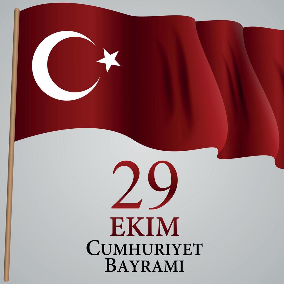 29 Ekim Cumhuriyet Bayraminiz. Translation. 29 october Republic Day Turkey. Vector Illustration