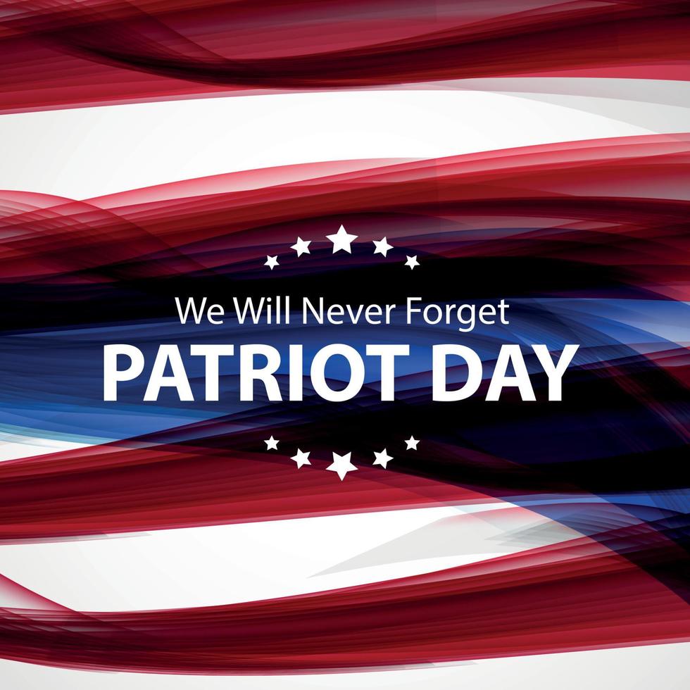 Patriot Day Background. September 11 Poster. We will never forget. Vector Illustration