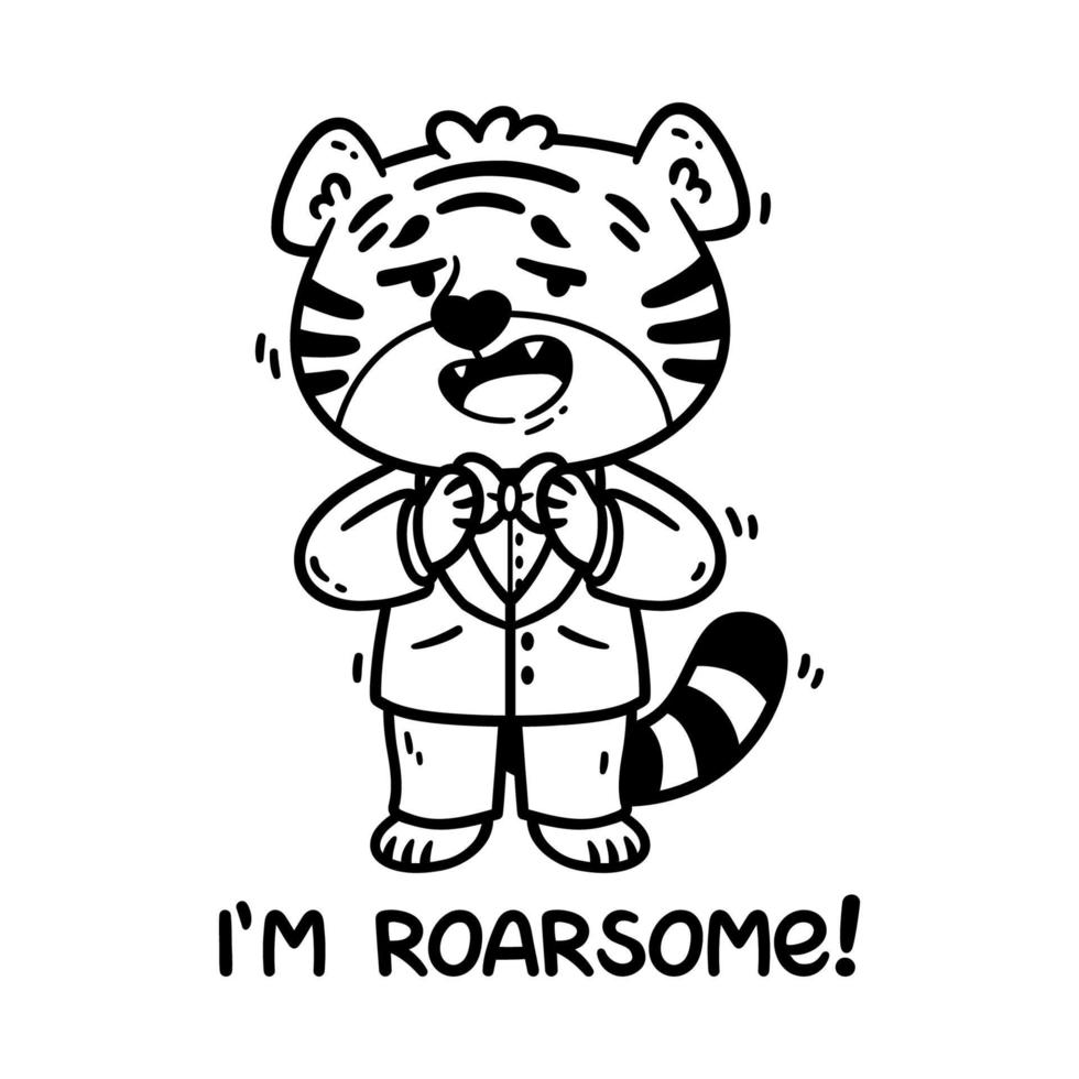 Tiger in tuxedo with bow tie. Handwritten lettering i am roarsome. Chinese zodiac animal. Symbol of the new year 2022, 2034. Vector illustration isolated on white background. Coloring page. Line art.