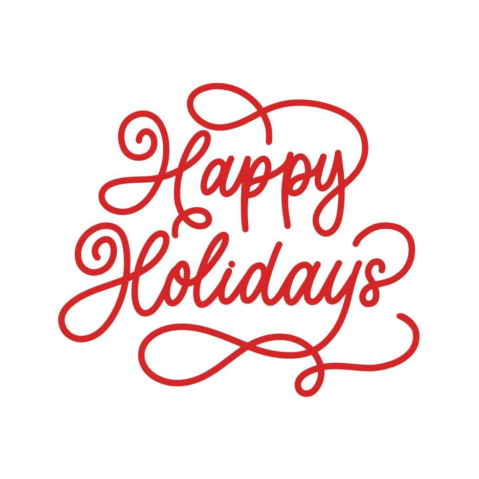 Happy Holidays - handwritten red text on white background. vector