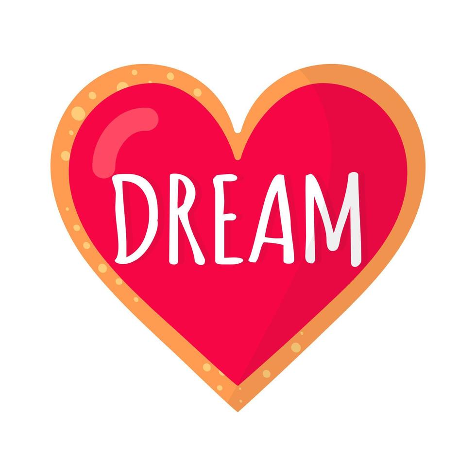 Gingerbread heart cookie with dream inscription vector
