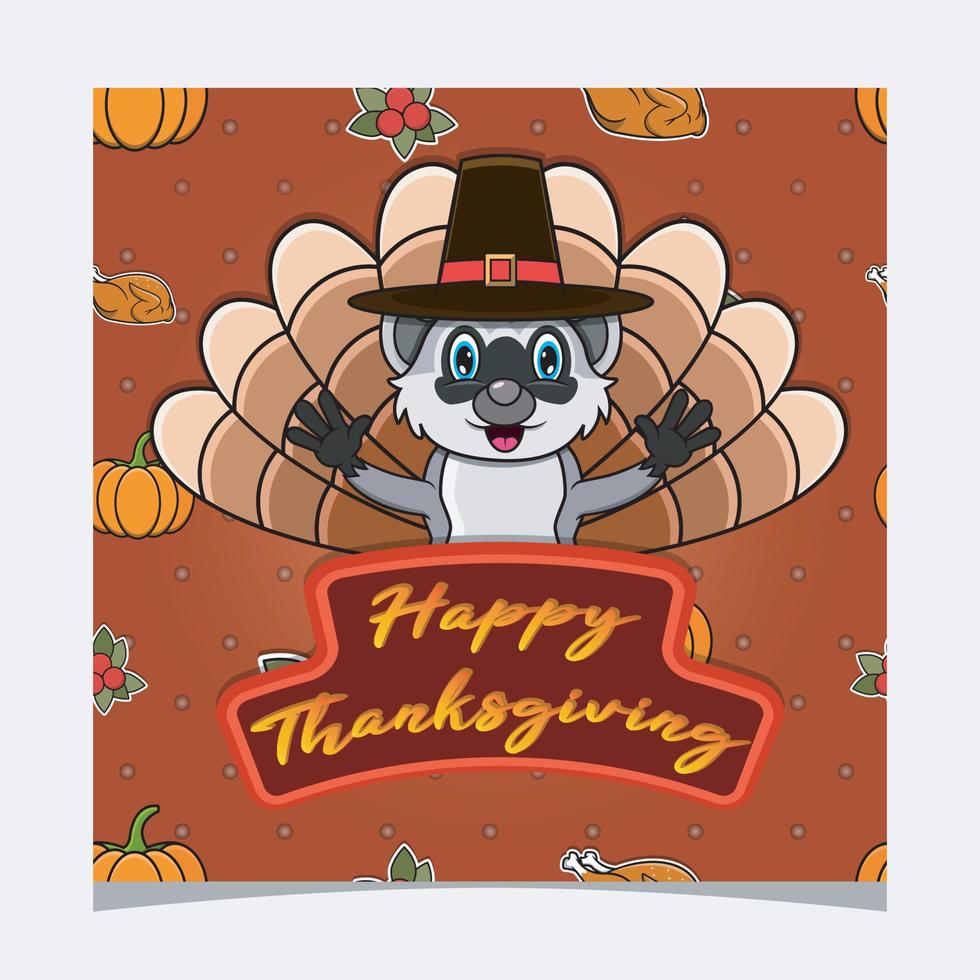 Happy Thanksgiving Card With Cute Raccoon Character Design. Greeting Card, Poster, Flyer and Invitation. vector