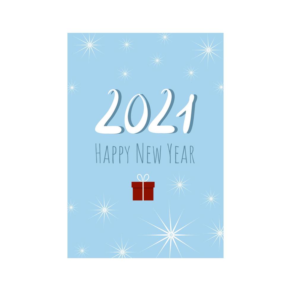 New year's blue card with the inscription 2021 and happy new year. Vector banner with Christmas greetings. Print postcards in large quantities, lettering by hand. Gift and snowflakes.