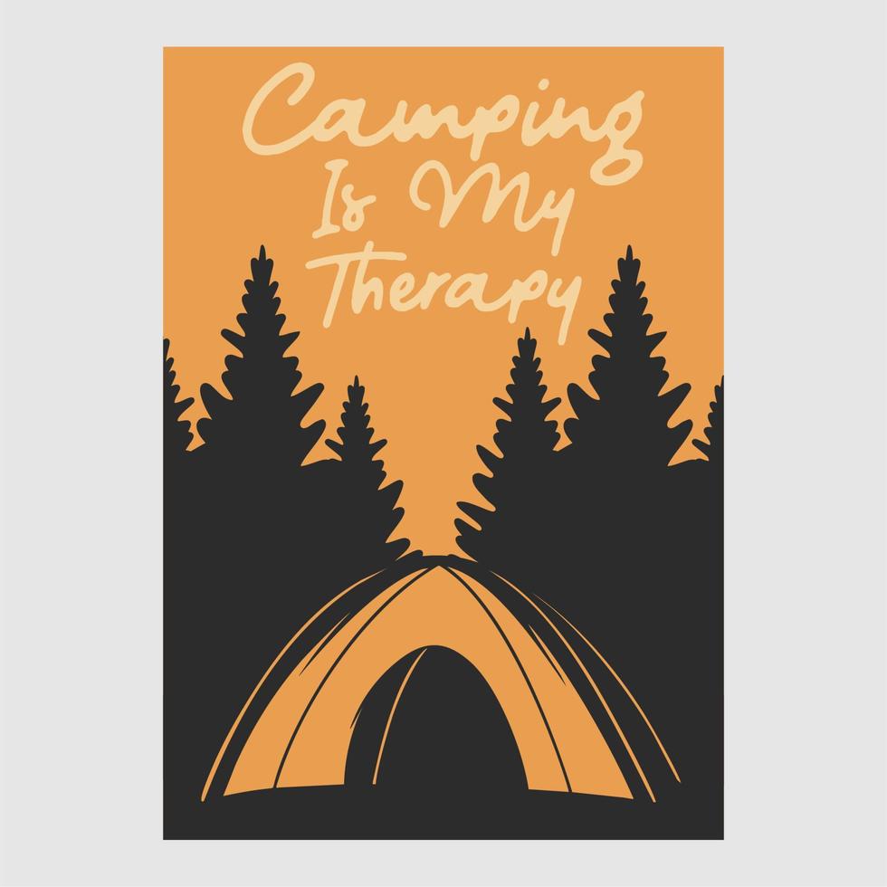vintage poster design camping is my therapy retro illustration vector