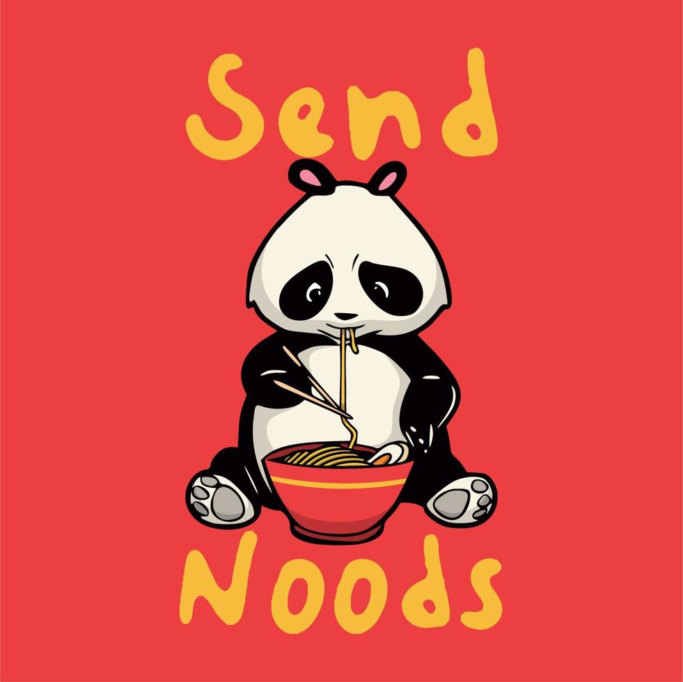 vintage animal slogan typography send noods for t shirt design vector