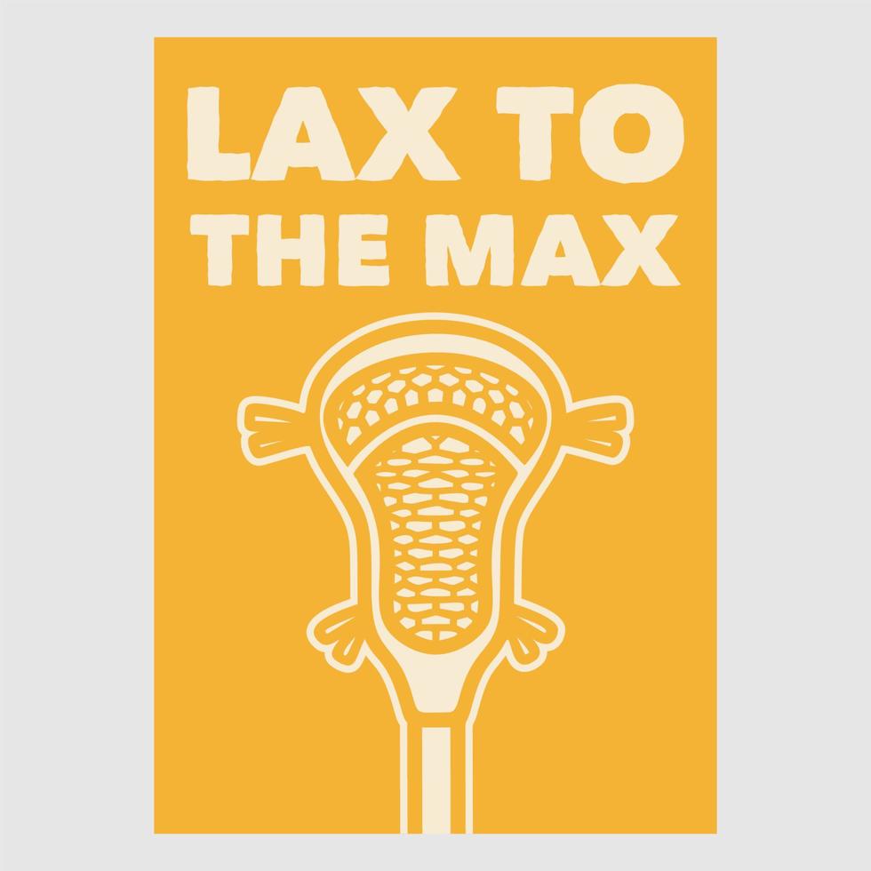 vintage poster design lax to the max retro illustration vector