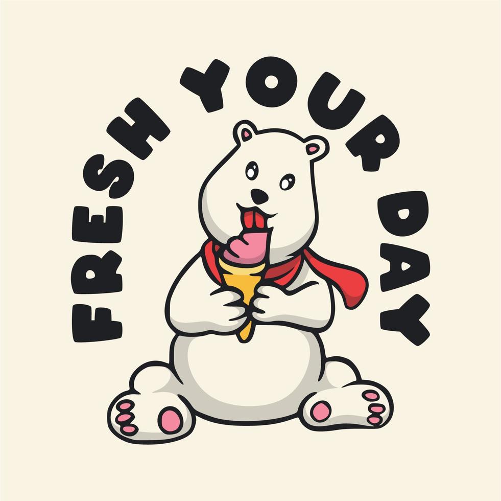 vintage animal slogan typography fresh your day for t shirt design vector