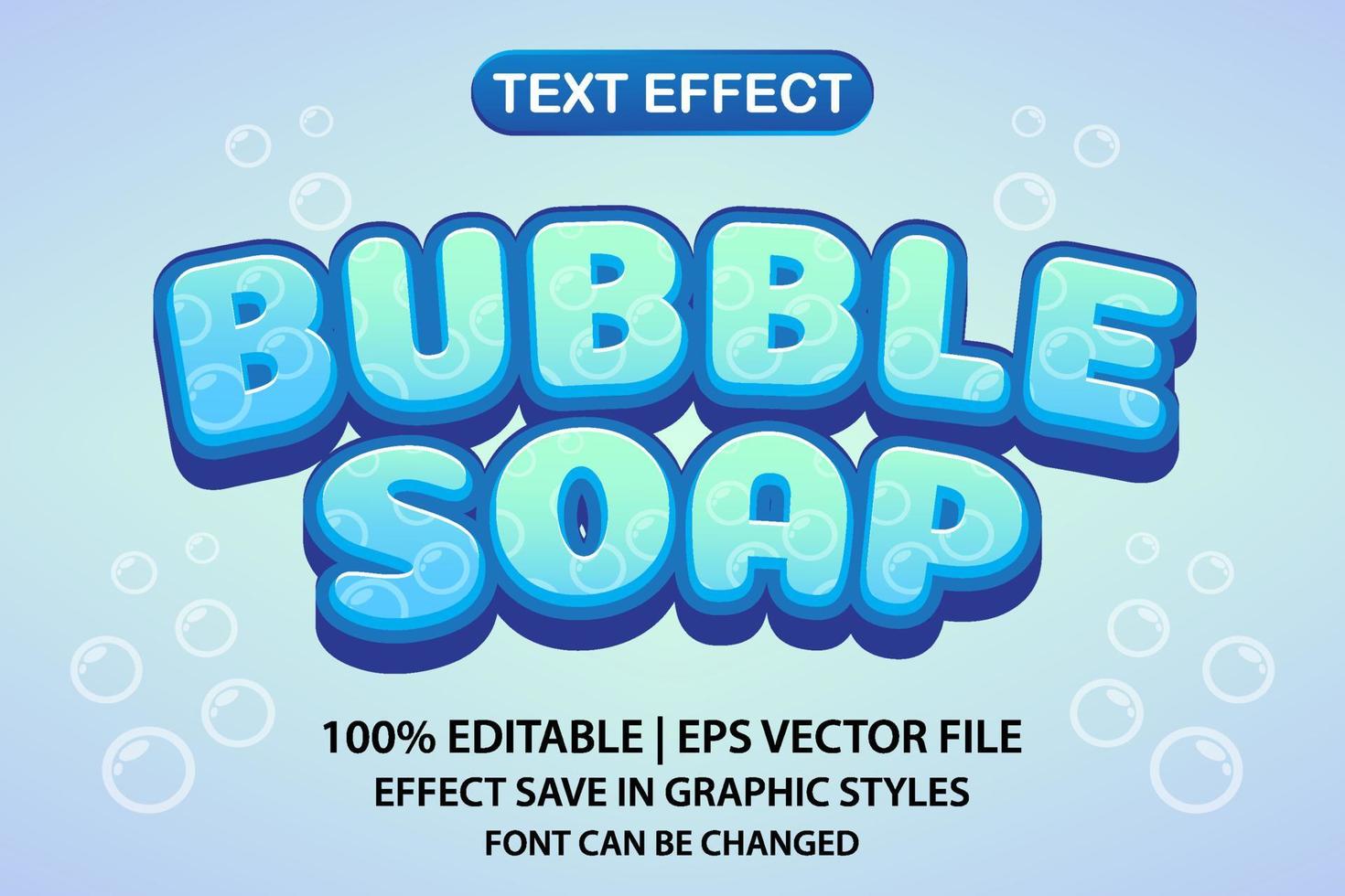 bubble soap 3d editable text effect vector