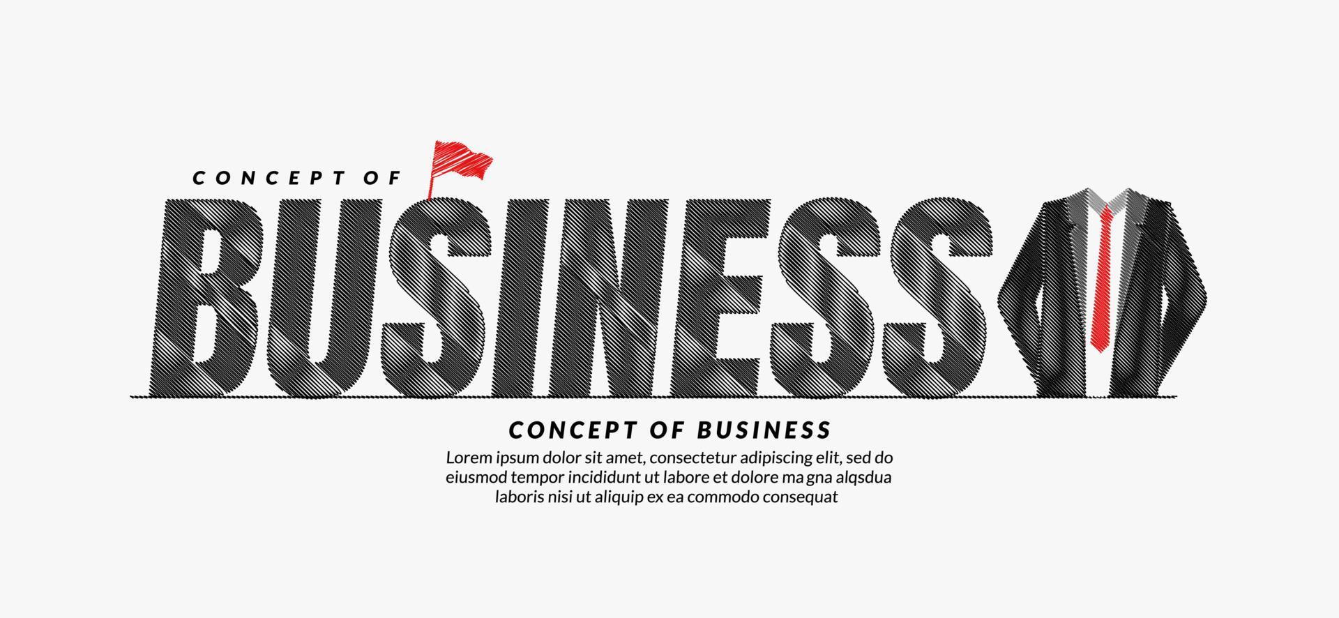 Business scribble text design with suit background, business lettering typography concept, Business motivation quote vector