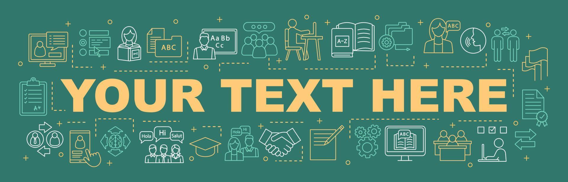 Foreign language learning word concepts banner. Your text here. Language online courses, school, lessons, speaking club. Isolated lettering typography with linear icons. Vector outline illustration