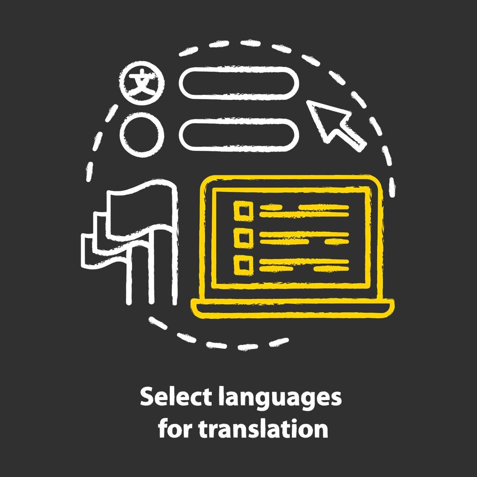 seleccionar idiomas para la traducción icono del concepto de tiza. idea de software de traductor. lingüística. aprender un idioma extranjero. aplicación de diccionario en línea. vector ilustración de pizarra aislada